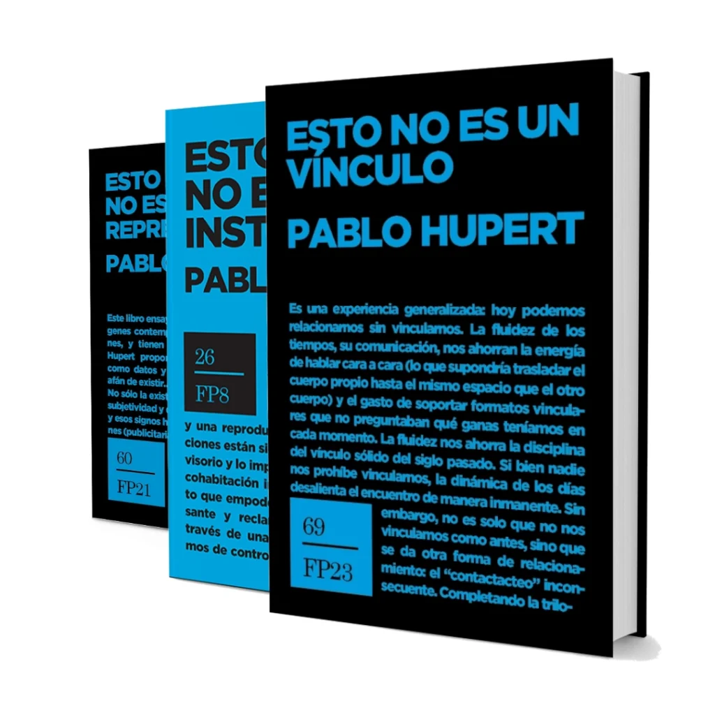 Esto no es un Trilogía. Combo Pablo Hupert